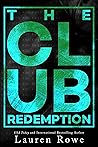 Book cover for The Club: Redemption (The Club Trilogy Book 3)
