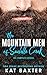 The Mountain Men of Saddle Creek: the complete series