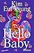 Hello Baby
