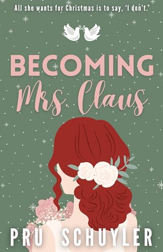 Becoming Mrs. Claus (Kindle Edition)