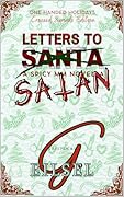 Letters to Satan (One Handed Holidays: Crossed Swords Edition)