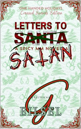 Letters to Satan (One Handed Holidays: Crossed Swords Edition)
