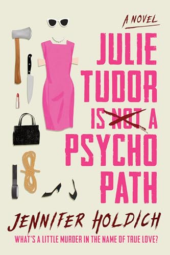 Julie Tudor Is Not a Psychopath (Paperback)