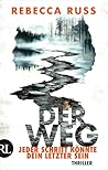 Der Weg by Rebecca Russ