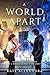 A World Apart (Between Worl...