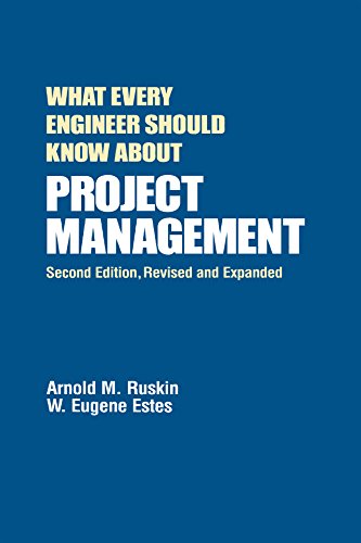 What Every Engineer Should Know About Project Management (Kindle Edition)