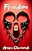 Freedom: A MM BDSM Romance