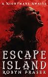 Escape Island: A Nightmare Awaits Escape Island: A Nightmare Awaits