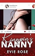 Kingpin's Nanny (Cam Show Crush #1)