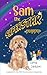 Sam The SUPERSTAR Puppy