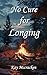 No Cure for Longing