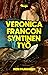 Veronica Francon syntinen työ