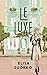 Le Luxe
