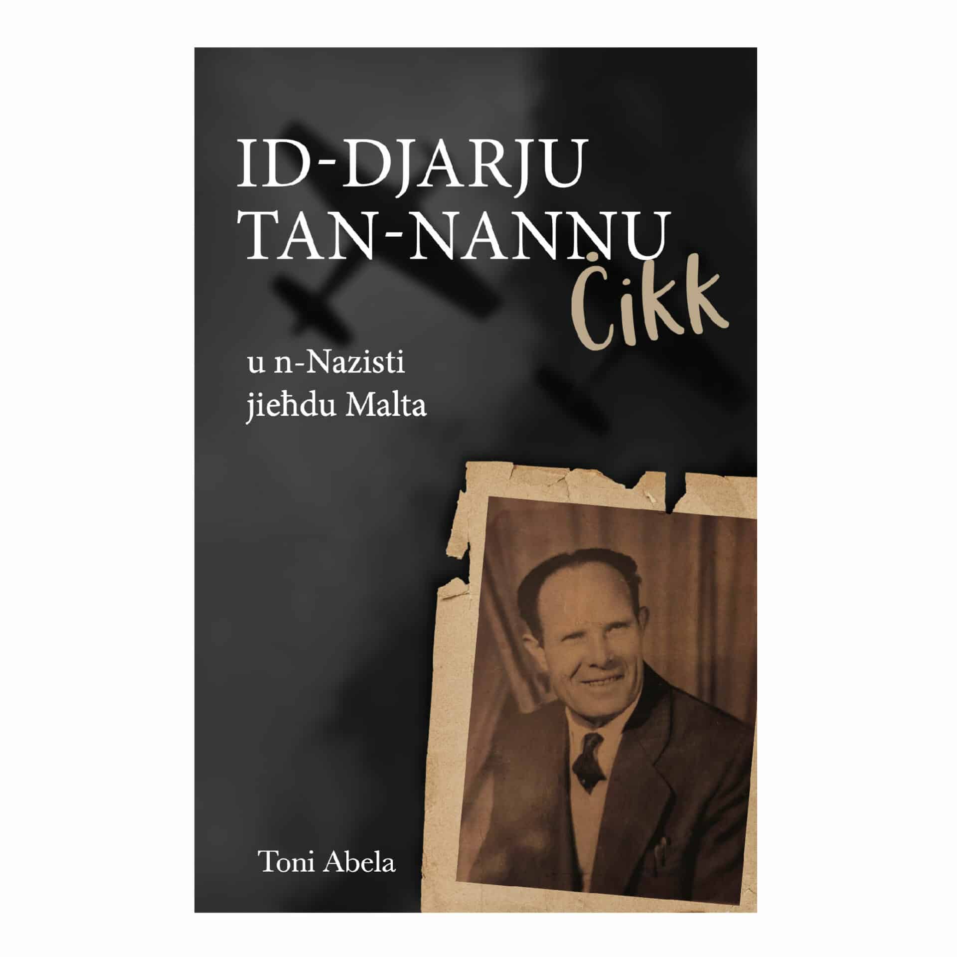 Id-Djarju tan-Nannu Ċikk u n-Nażisti jieħdu Malta
