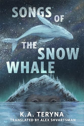 Songs of the Snow Whale (Kindle Edition)