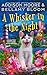 A Whisker in the Night by Addison Moore