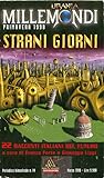 Millemondi Primavera 1998: Strani giorni