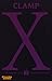 X, Band 02 by Clamp