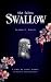 The Fallen Swallow