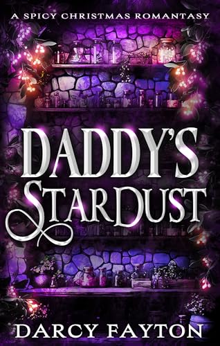 Daddy's Stardust (Kindle Edition)