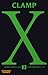 X, Band 03 by Clamp