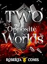 Two opposite worl...