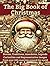 THE BIG BOOK OF CHRISTMAS by M DV