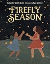 Firefly Season: A...