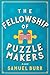 The Fellowship of Puzzlemakers