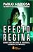 Efecto Regina