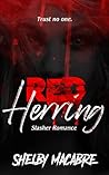 Red Herring: Slasher Romance (Folie a Deux)