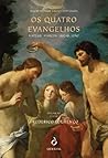 Os Quatro Evangel...