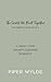 The Secrets We Built Together by Piper Wylde