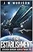 The Establishment by J W Murison