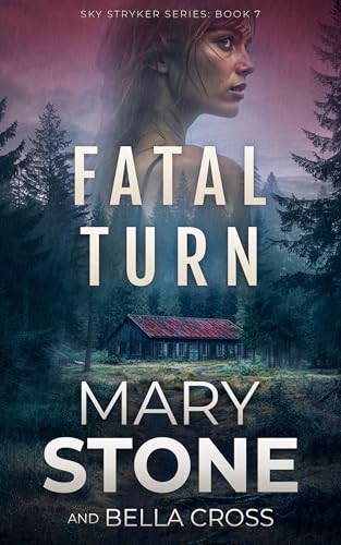 Fatal Turn (Sky Stryker #7)