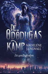 De odödligas kamp - en samlingsvolym (Paperback)