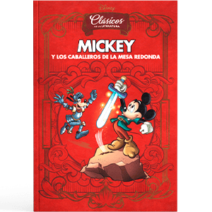 Mickey Y Los Caballeros De La Mesa Redonda (Clásicos de la literatura, #1)