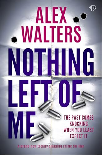 Nothing Left of Me (Kindle Edition)