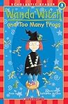 Wanda Witch and Too Many Frogs