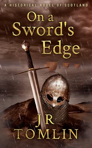 On a Sword's Edge: A Historical Novel of Scotland (William the Bold, #1)