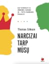 Narcizai tarp mūsų