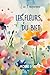 LES FLEURS DU BIEN