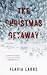 The Christmas Getaway by Flavia Labre