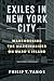 Exiles in New York City: Warehousing the Marginalized on Ward's Island