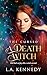 A Death Witch (The Cursed B...