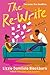 The Re-Write: A Novel