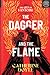 The Dagger and the Flame (The City of Fantome, #1)