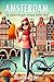 Amsterdam: La vacanza più s...