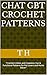 Chat GBT Crochet Patterns by T.H.