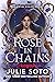 Rose in Chains (The Evermor...